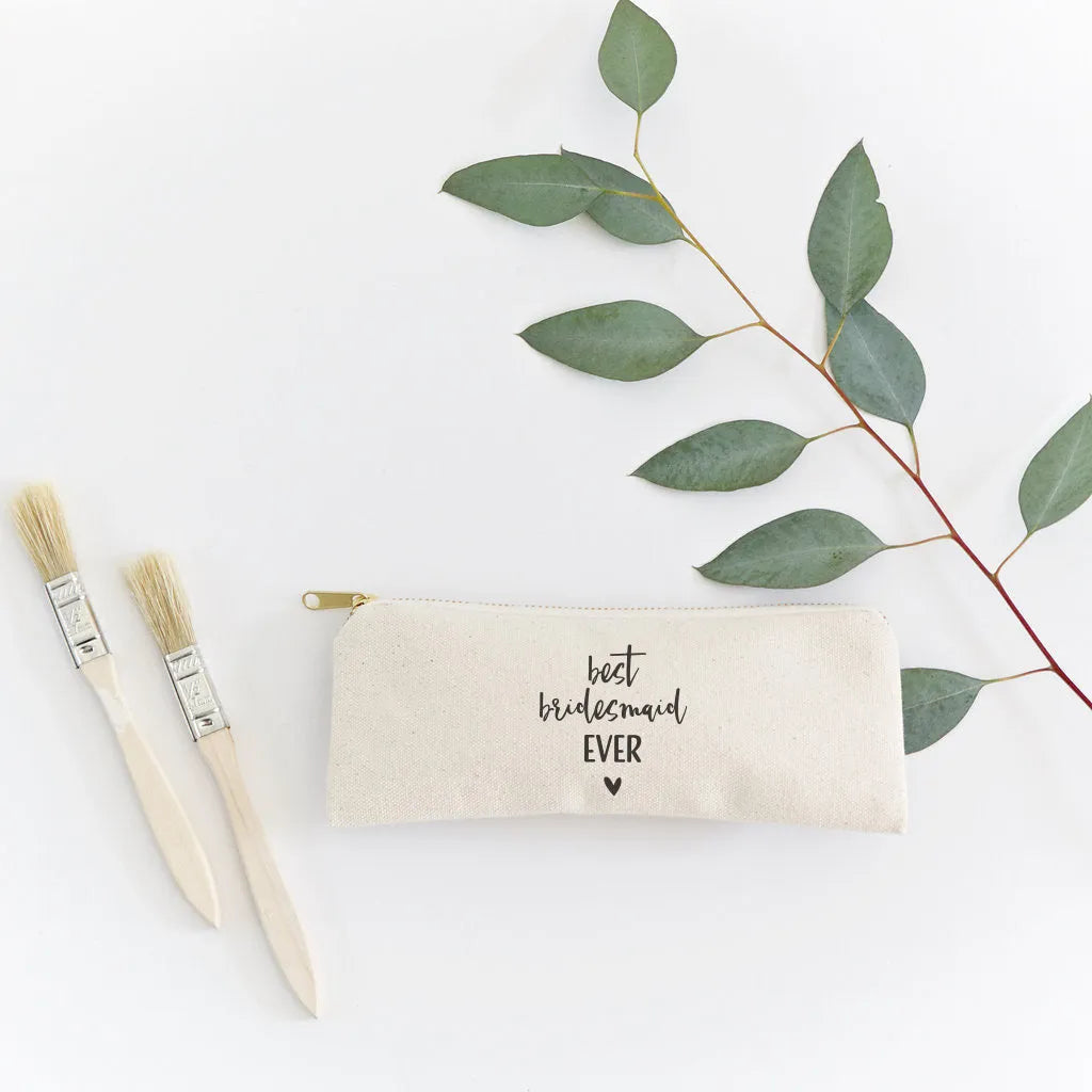 Best Bridesmaid Ever Cotton Canvas Pencil Case and Travel Pouch