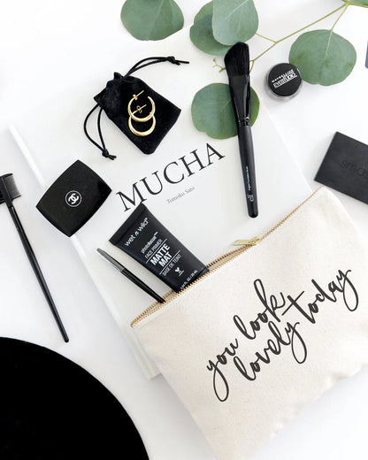 You Look Lovely Today Cotton Canvas Cosmetic Bag