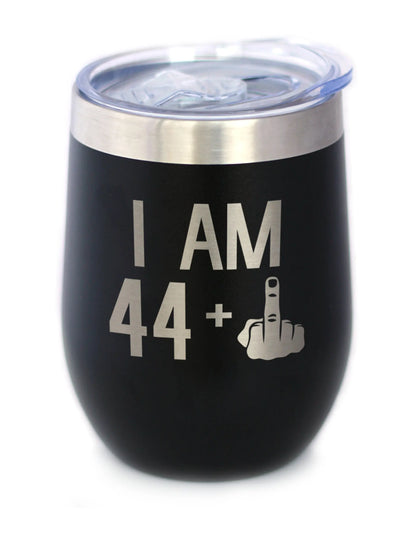 44 + 1 Middle Finger - Wine Tumbler - Cute Funny 45th Birthday Gift for Women or Men Turning 45