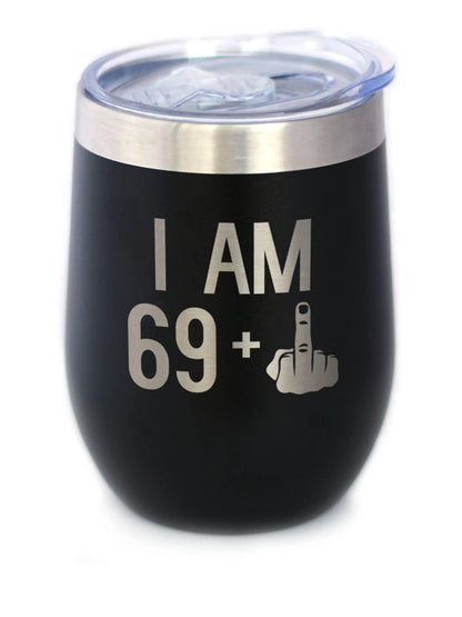 69 + 1 Middle Finger - Wine Tumbler