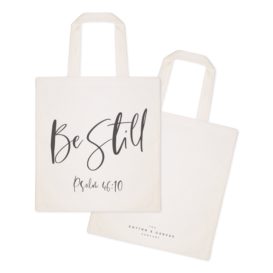 Be Still, Psalm 46:10 Cotton Canvas Tote Bag