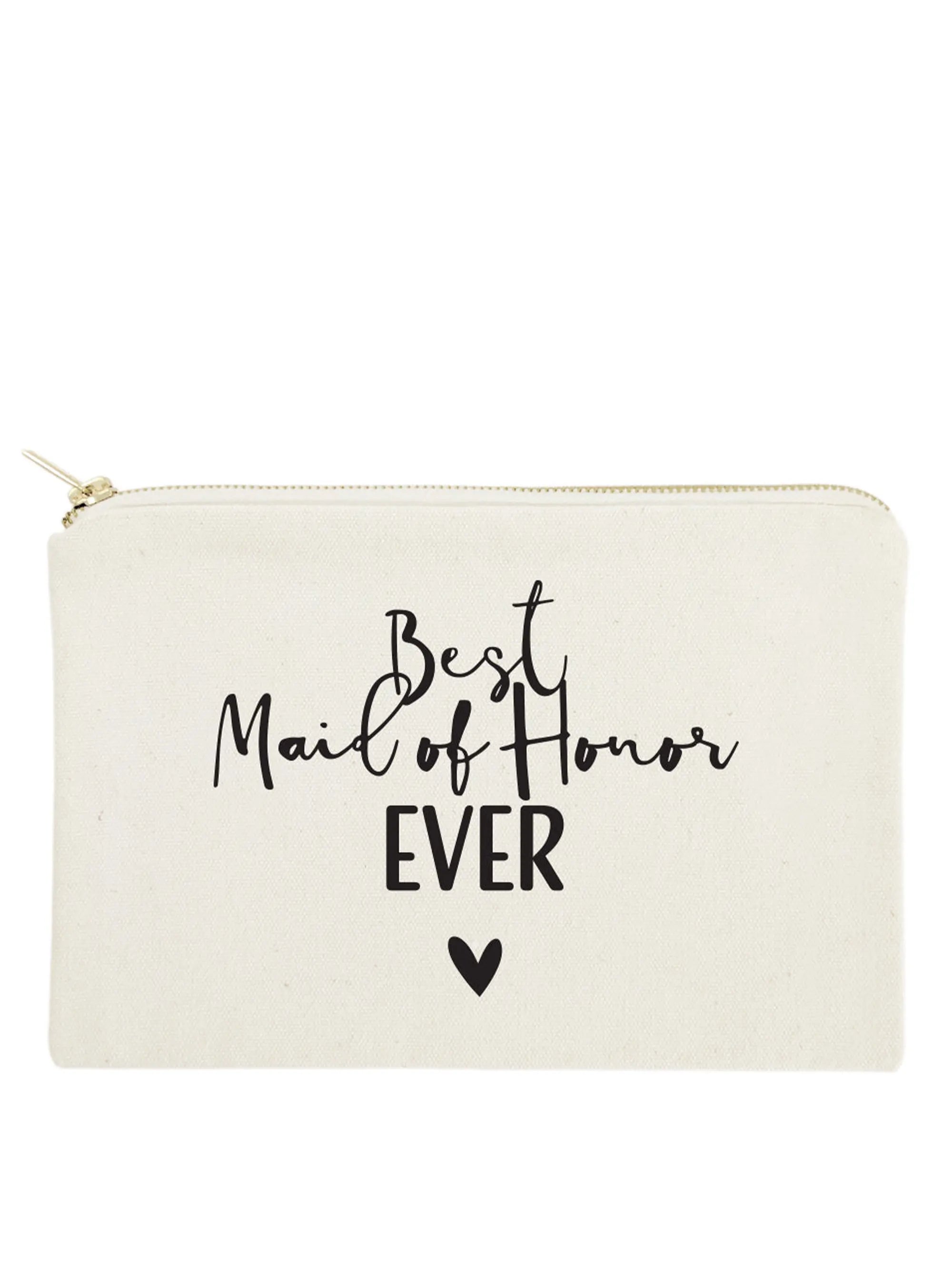 Best Maid of Honor Ever Cotton Canvas Cosmetic Bag