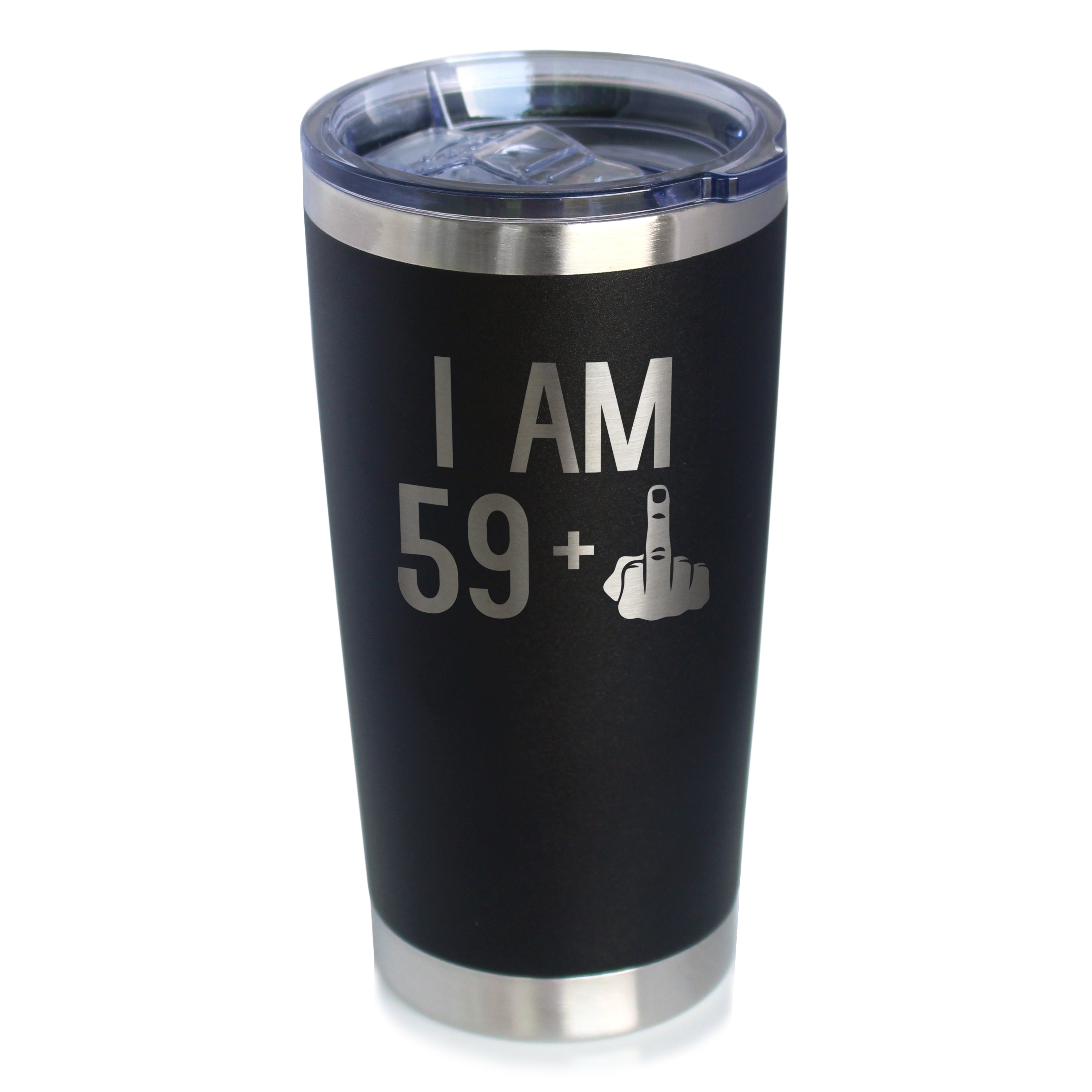 59 + 1 Middle Finger - 20 oz Coffee Tumbler