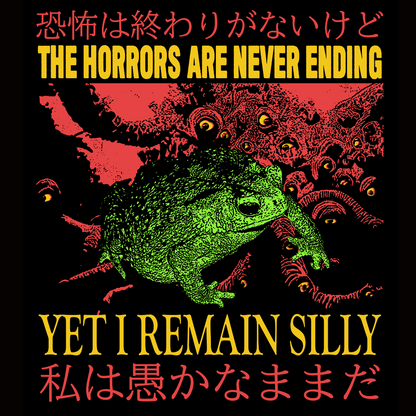 'The Horrors Are Never Ending' Shirt