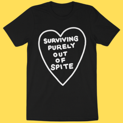 'Purely Spite' Shirt