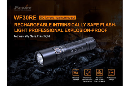 Fenix WF30RE Intrinsically Safe Flashlight - 280 Lumens