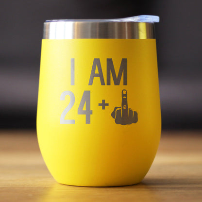 24 + 1 Middle Finger - Wine Tumbler - Cute Funny 25th Birthday Gift for Women or Men Turning 25