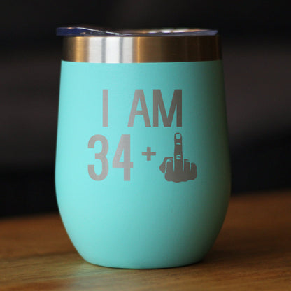 34 + 1 Middle Finger - Wine Tumbler - Cute Funny 35th Birthday Gift for Women or Men Turning 35