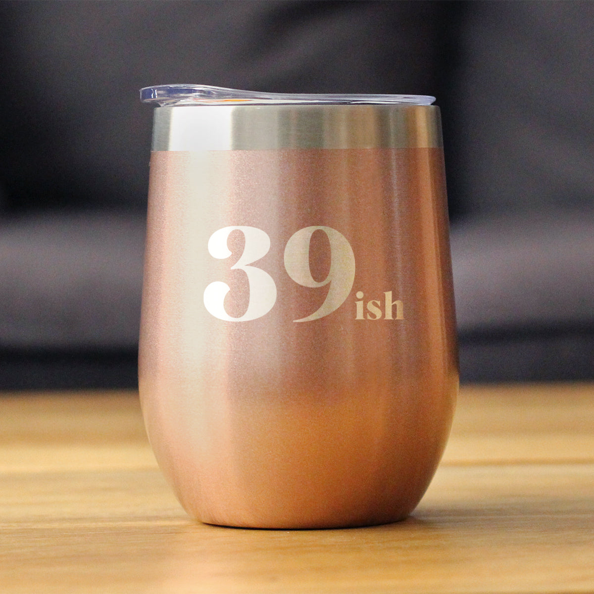 39ish - Funny 40th Birthday Wine Tumbler Glass with Sliding Lid - Stainless Steel Insulated Mug - Bday Party Decorations for Women Turning 40