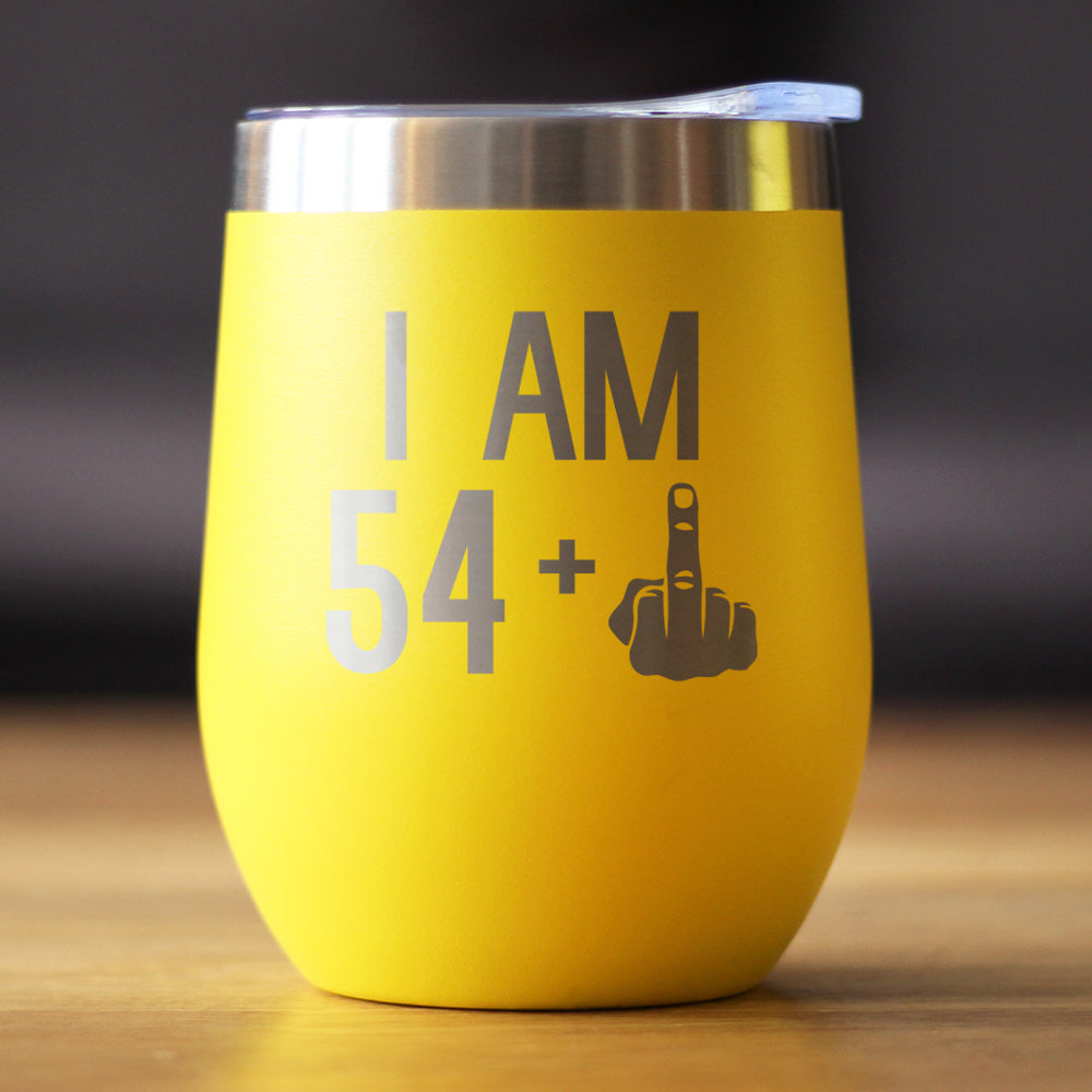 54 + 1 Middle Finger - Wine Tumbler - Cute Funny 55th Birthday Gift for Women or Men Turning 55