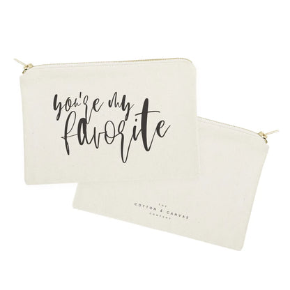 You're My Favorite Cotton Canvas Cosmetic Bag